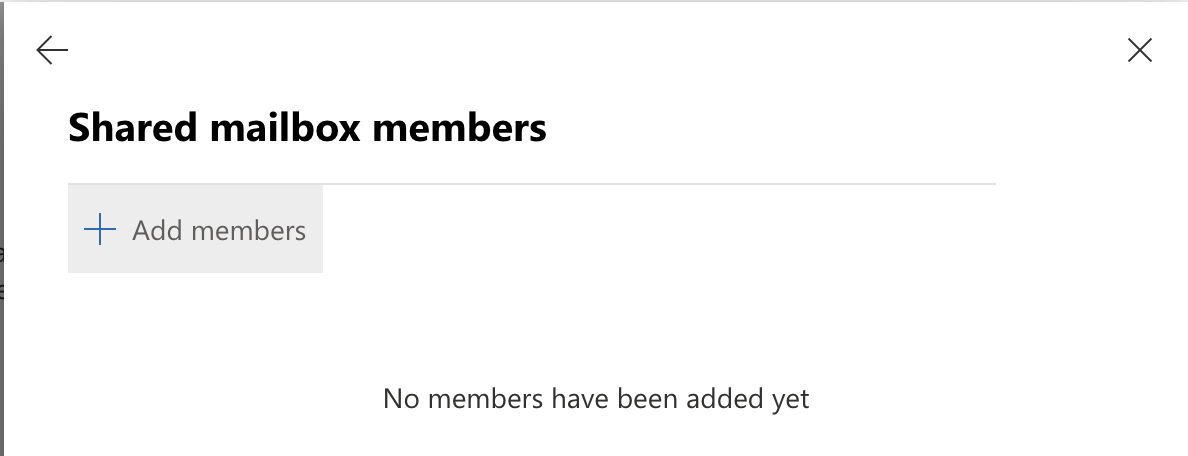 The Shared mailbox members panel showing an Add members button and the text No members have been added yet